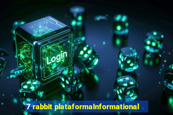 7 rabbit plataformaInformational